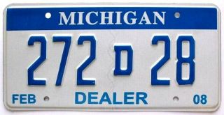Michigan 2008 Dealer License Plate,  272 D 28,