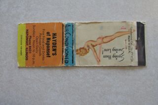 F49 Vintage Matchbook Cover Girlie Haydens Of Neponset Illinois Il Ill