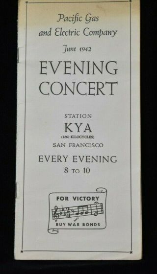 Vintage Brochure: Pacific Gas And Electric Company June 1942 Evening Concert