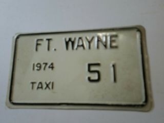 1974 Ft Wayne Indiana Taxi License Plate 51 Vintage Man Cave Antique
