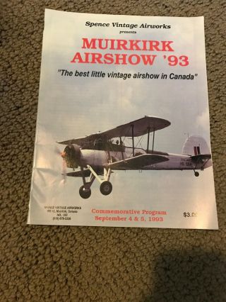 Muirkirk Airshow ‘91 And ‘93 Spence Vintage Airworks Programs Ontario Canada