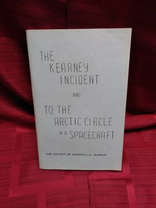 Original/vintage Ufo 1957 " The Kearney Incident " & " To The Artic Circle In A Space