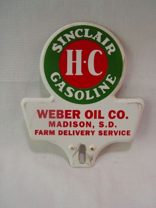 Hc Sinclair Gas Weber Oil Co.  Farm Delivery Advertising License Plate Topper