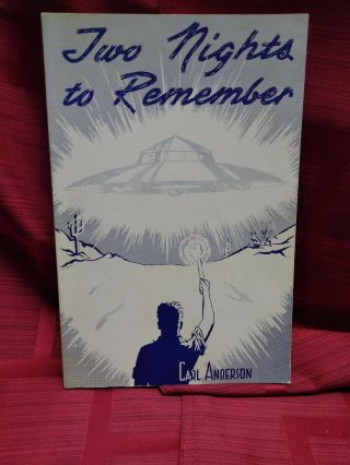 Original/vintage Ufo Book " Two Nights To Remember " 1956 Carl Anderson