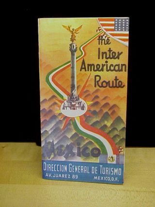 Vintage The Inter American Route Direccion General De Turismo,  Mexico Brochure