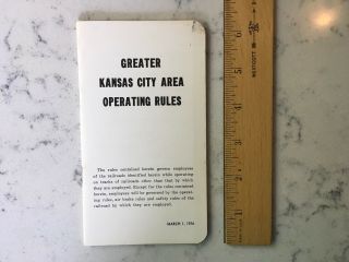 Vintage Railroad Employee Book Greater Kansas City Area Operating Rules 1976