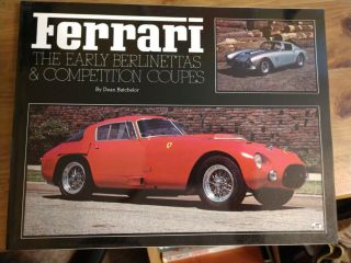 Ferrari The Early Berlinettas & Competition Coupes Book 1974 Race Car