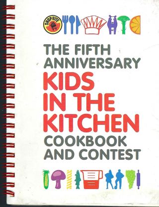 Edison Nj 1992 Shoprite Supermarkets Cook Book 5th Kids In The Kitchen Contest