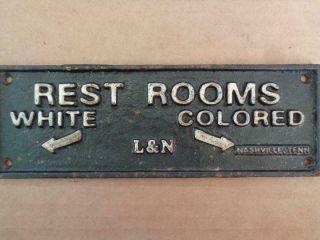 Black Americana Cast Iron L&n Railroad Sign Rest Rooms White Colored Plaque