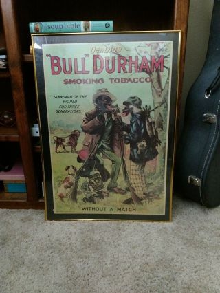 Vintage Bull Durham Tobacco Poster (black Americana) “without A Match”