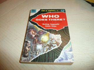 John W.  Campbell,  Jr.  Who Goes There? Old Paperback.  Dell Books