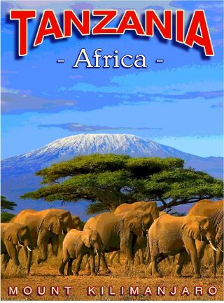 Tanzania Mount Kilimanjaro Africa African Travel Art Poster Advertisement
