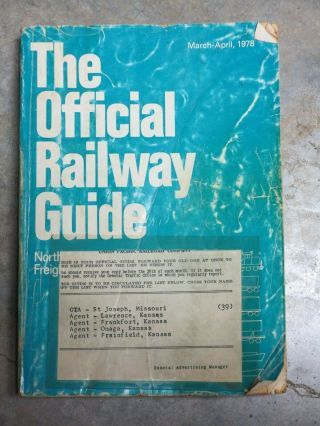 March - Apri 1978 Official Railway Guide,  Union Pacific Railroad.  Kansas