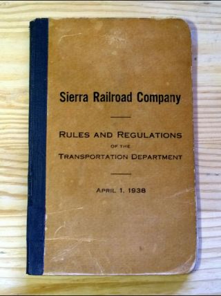 1938 Sierra Railroad Company Orig/authentic Dot Rules & Regs Handbook California