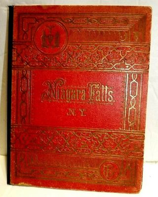 Vintage Souvenir Book,  Photo Guide To Niagara Falls,  Late 1800 