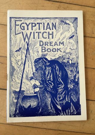 Egyptian Witch Dream Book Vintage Rare Occult Folk Remedy Spells