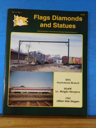 Flags Diamonds And Statues Vol 11 1 1993 40 Anthracite Rrs Doylestown Branch R