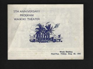 1941 Fifth Anniversary Waikiki Theater Program Honolulu Hawaii Huapalas