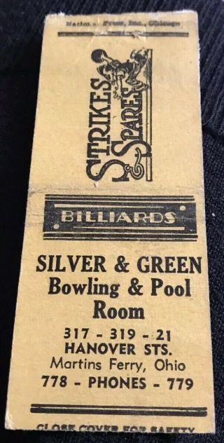 Matchbook Cover Silver & Green Bowling & Pool Room Martins Ferry Ohio