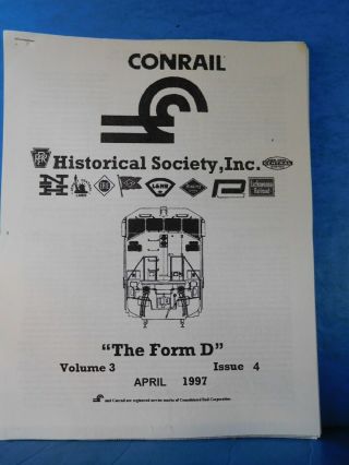 Conrail Historical Society 1997 April Vol 3 4 Survive A Head On Collision