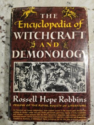 The Encyclopedia Of Witchcraft And Demonology,  Robbins 1959 Hardcover