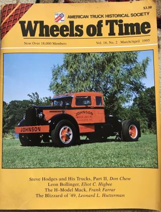 Vintage 1995 Wheels Of Time American Truck Mack H Model Photos