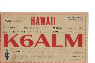 1932 K6alm Honolulu Hawaii Qsl Radio Card.  Mailed
