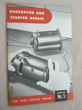 Vintage 1951 Ford Service Forum 5 Generator & Starter Repair