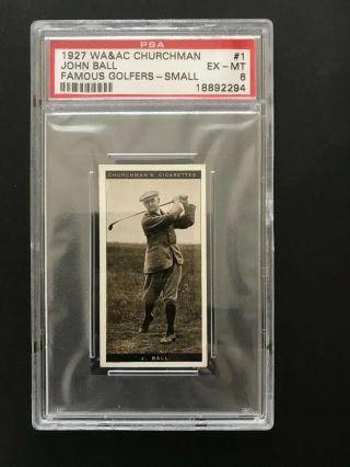 1927 Churchman Famous Golfers - Small: John Ball 1 Psa Grade 6
