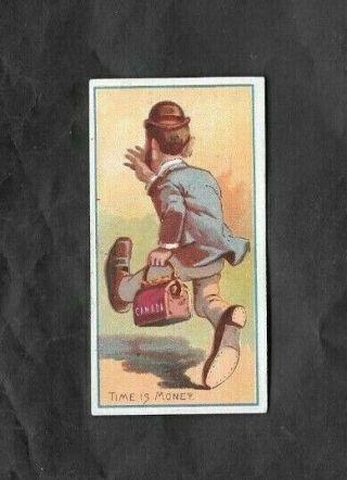W.  Duke 1890 Scarce (comical) Type Card  Time Is Money - Jokes