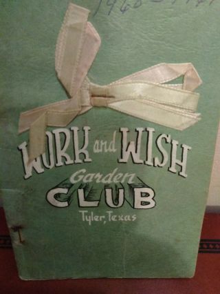 Extremely Rare Work And Wish Garden Club Tyler Texas Book Club Of Colored Women 