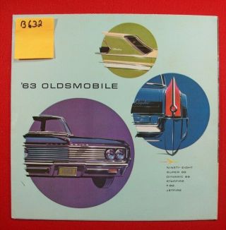 1963 Oldsmobile Brochure Ninety - Eight 88 Dynamic 88 F85 Jetfire Starfire