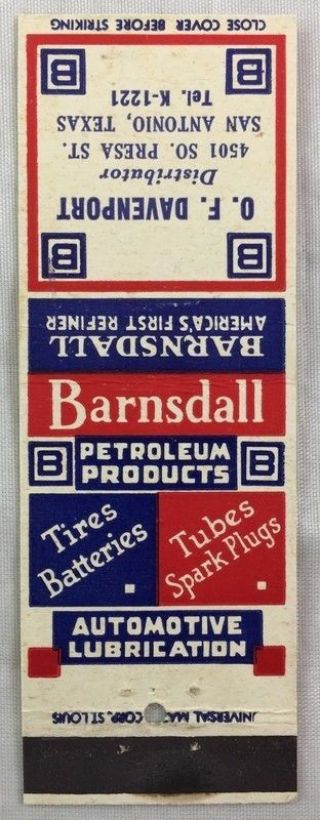 Vintage Matchbook Barnsdall Petroleum Oil San Antonio Texas Distributor
