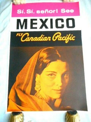 C 1960s Canadian Pacific Airlines Mexico Silk Screen Senorita Si Si Senor Poster