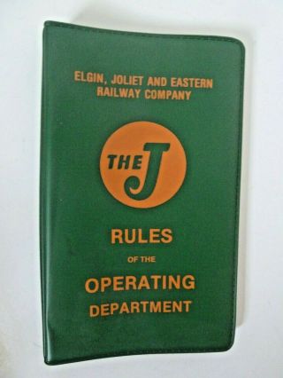 E.  J.  &e.  Railroad Rule Book - 1981