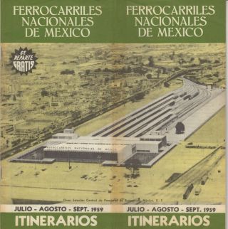 Ferrocarriles Nacionales De Mexico - Itinerarios July - Sept 1959 Train Time Table