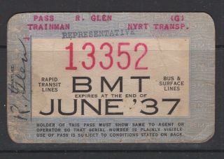 1937 York City Bmt Rapid Transit Annual Pass Signed By R.  Glen