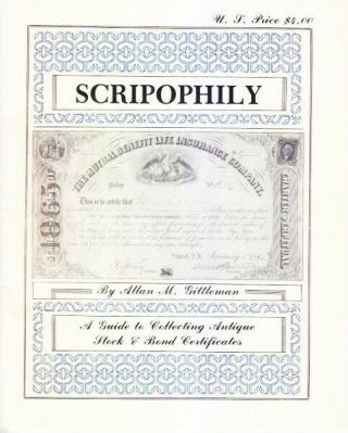 Scripophily Book (stock And Bond Certificates) " Scripophily " By Gillleman
