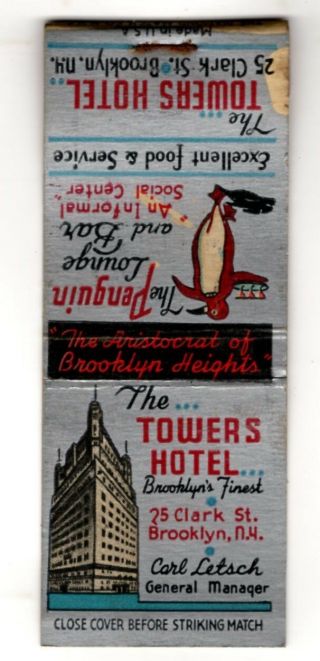 The Towers Hotel Clark St.  Brooklyn York Vintage Matchbook Cover Dec - 7