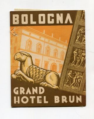 Vintage Hotel Brochure Bologna Italy Grand Hotel Brun 1937 W Rate Sheet