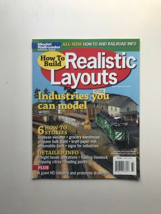 Model Railroader How To Build Realistic Layouts Industries You Can Model