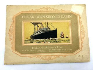 Brochure The Modern Second Cabin Holland - America Line Rotterdam - York Booklet