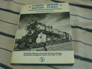 Lines West Pictorial History Of The Great Northern Railway