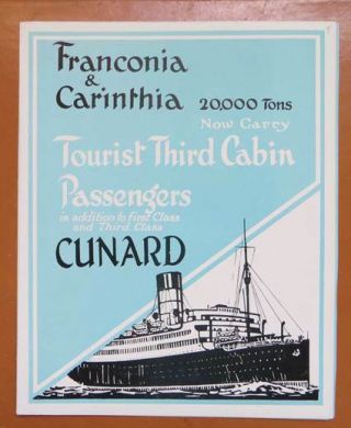 Franconia & Carinthia (cunard) " Tourist Third Cabin " Interior Brochure 1930