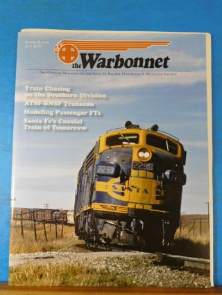 Warbonnet 2015 2nd Quarter Santa Fe Railway Historical & Modeling Society