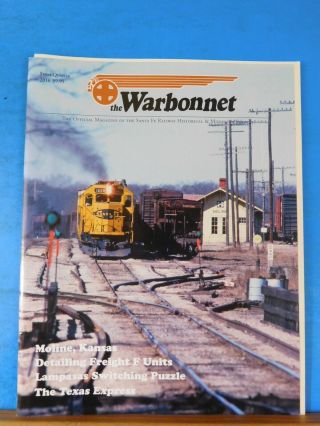 Warbonnet 2016 1st Quarter Santa Fe Railway Historical & Modeling Society