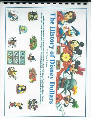 The History Of Disney Dollars Book By Charles T.  Rodgers