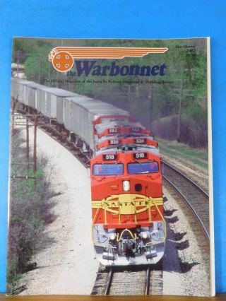 Warbonnet 2002 1st Quarter Santa Fe Railway Historical & Modeling Society
