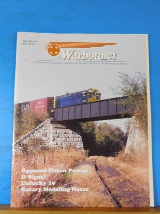 Warbonnet 2014 3rd Quarter Santa Fe Railway Historical & Modeling Society
