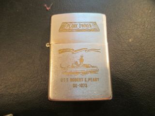Vintage Zippo 1972 " Plank Owner  Uss Robert E Peary "